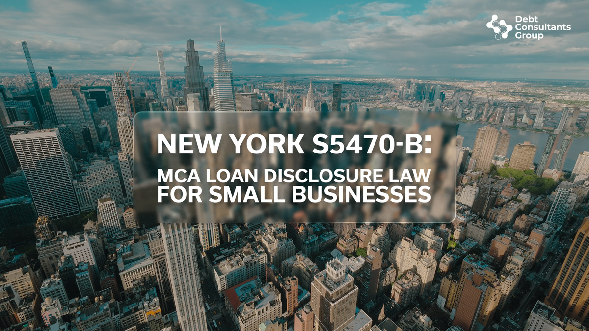 S5470 B — New York — The MCA Loan Disclosure Law Reshaping Small Business Financing